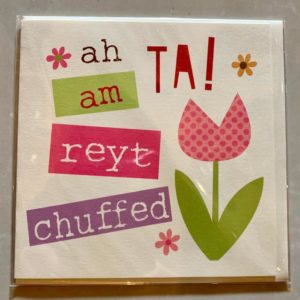 Wotmalike ‘Ah Ta! Am Reyt Chuffed’ – Yorkshire Thank You Card